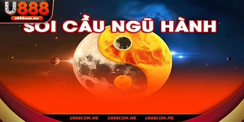 Soi cầu ngũ hành U888